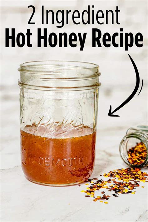 Hot Honey Recipe Yummy Sweet Heat Moms Dinner