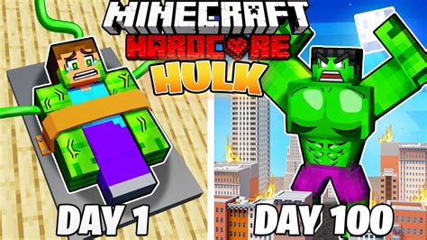 I Survived 100 DAYS As HULK In HARDCORE Minecraft YouTube