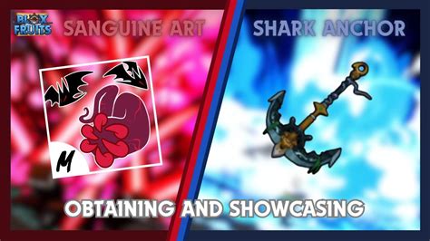 Obtaining And Showcasing SANGUINE ART SHARK ANCHOR Blox Fruits