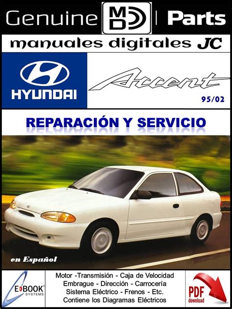 Manual Reparaci N Y Servicio Hyundai Accent Correo Ma