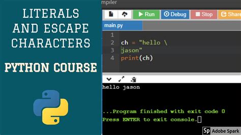 Literals And Escape Characters In Python Core Python Programming