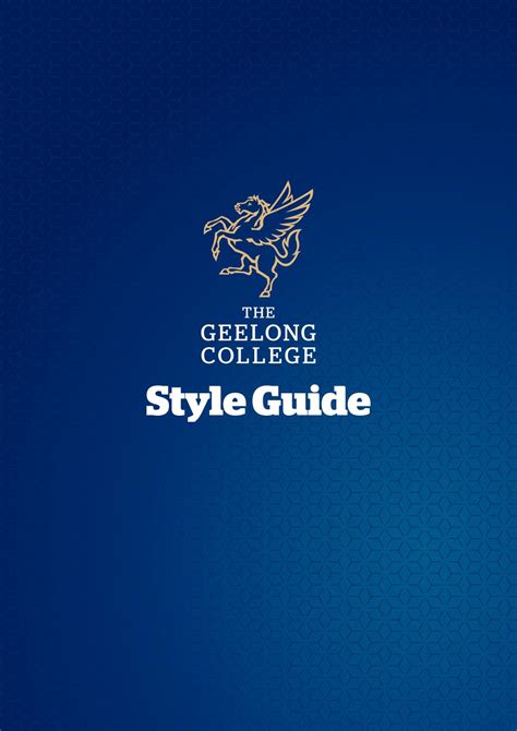 The Geelong College Style Guide by Geelong College - Issuu