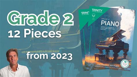 Trinity Grade 2 Piano From 2023 12 Pieces Youtube