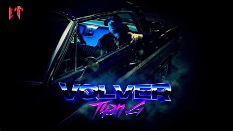 Tyan G Volver Official Video Youtube