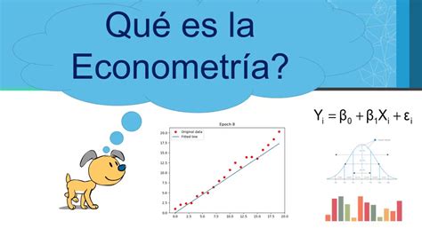 La Historia De La Econometría Un Recorrido Por Su Evolución Y Aplicaciones