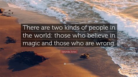 Darynda Jones Quote There Are Two Kinds Of People In The World Those