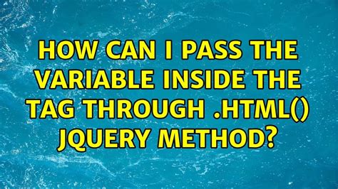 How Can I Pass The Variable Inside The Tag Through Html Jquery