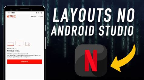 Como Criar Um Aplicativo Do ZERO No Android Studio Layout Da Netflix