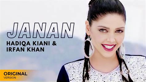 Hadiqa Kiani & Irfan Khan | Janan | Classic Pashto Song | Official ...