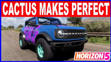 Forza Horizon 5 Cactus Makes Perfect Forzathon Daily Challenges Smash