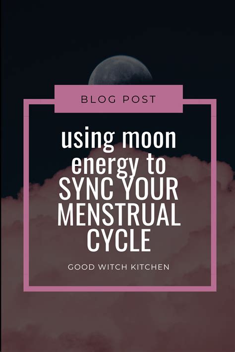 Using Moon Energy To Get In Sync With Your Menstrual Cycle Artofit