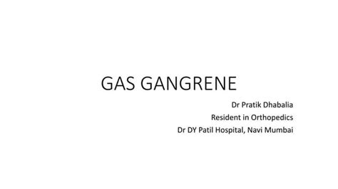 Gas Gangrene Ppt Free Download