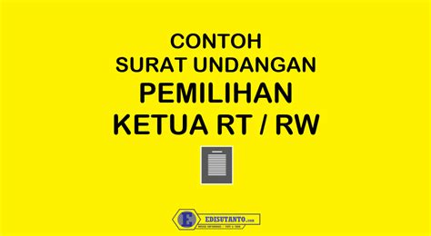 Detail Contoh Surat Undangan Pemilihan Ketua Rt Koleksi Nomer 25