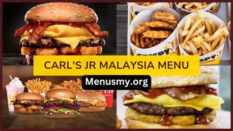 Carls Jr Malaysia Menu Prices Current 2024