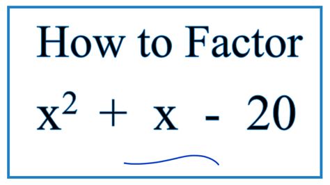 How To Solve X 2 X 20 0 By Factoring YouTube