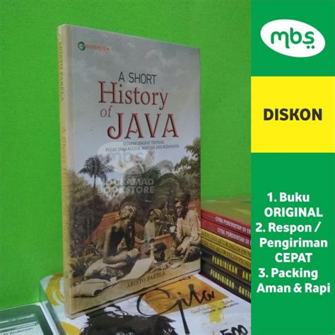 Jual A Short History Of Java Sejarah Singkat Tentang Pulau Jawa