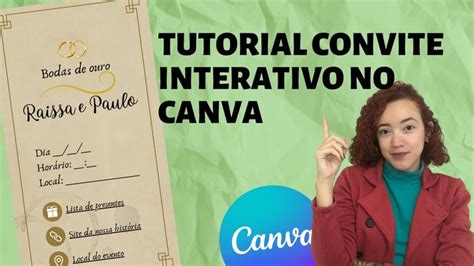 Como Fazer Um Convite Digital Interativo No Canva D Bora Meireles Em