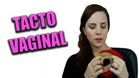 Tacto Vaginal C Mo Se Mide La Dilataci N Youtube