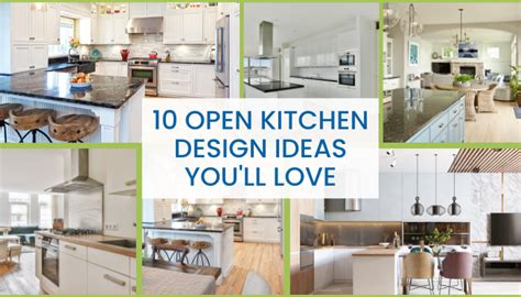 10 Open Kitchen Design Ideas Youll Love Ikc