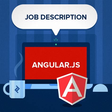 AngularJS Developer Job Description Template Toptal