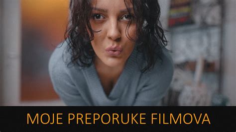 Preporuke Filmova Vrlo Zanimljivi Filmovi Youtube