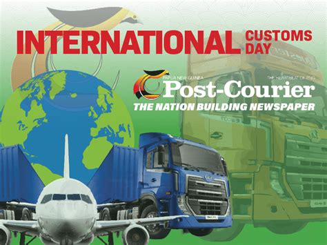 International Customs Day - Post Courier