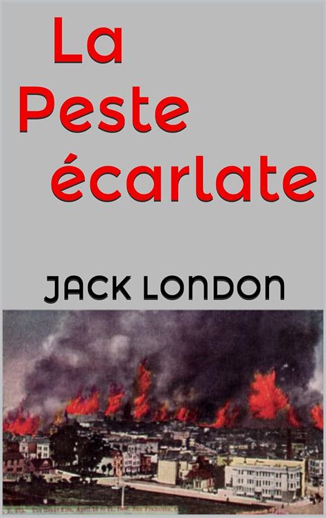 Amazon La Peste écarlate French Edition eBook London Jack