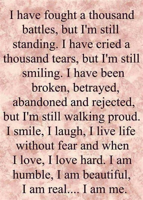 I Have Fought A Thousand Battles But I M Still Standing Wisdom