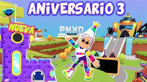 Te Ense O Todo Lo Nuevo Del Aniversario De Pk Xd Youtube