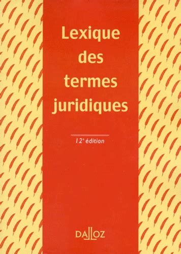 Lexique Des Termes Juridiques De Serge Guinchard Grand Format Livre