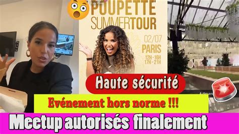 Poupette Kenza Annonce Enfin Une Bonne Nouvelle Meetup Maintenus Mais