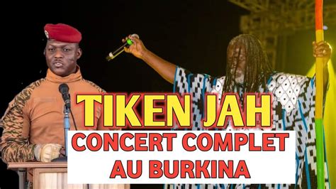 Tiken Jah Fakoly Concert Live Au Burkina Faso YouTube