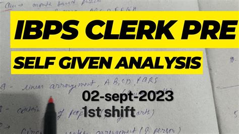 IBPS CLERK PRE 2023 SELF EXAM GIVEN ANALYSIS 02 SEPT 2023 EXAM