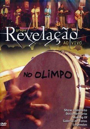 Dvd Grupo Revela O Ao Vivo No Olimpo Colecionadores Discos