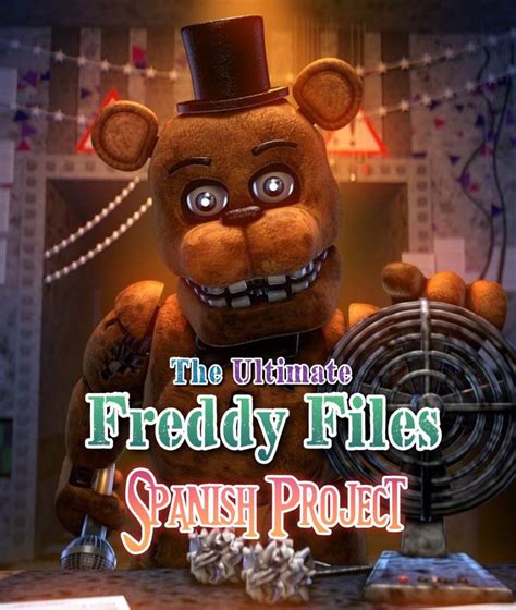 The Ultimate Freddy Files Spanish Project Wiki Fnaf Amino