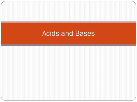 Acids And Bases Ppt Download