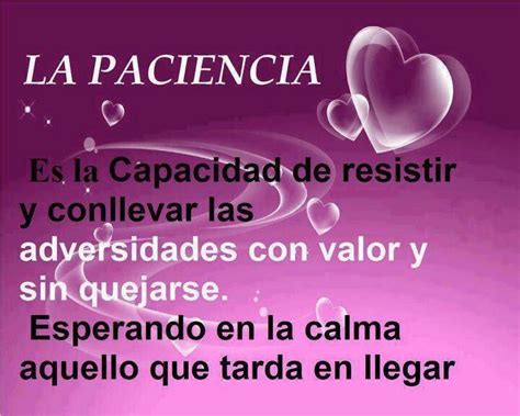 Paciencia Dichos Y Frases Frases Sabias Paciencia