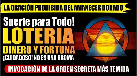 SUERTE PARA TODO LA ORDEN SECRETA MÁS TEMIDA Y PODEROSA ORACIÓN