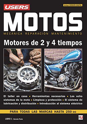 Motos Motores de 2 y 4 tiempos Mecánica Reparación Mantenimiento