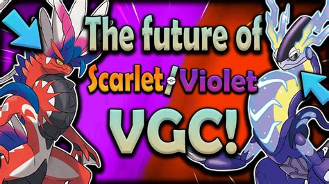 The Future Of Vgc In Pokemon Scarlet And Violet What Comes After Regulation Cseries 3 Vgc