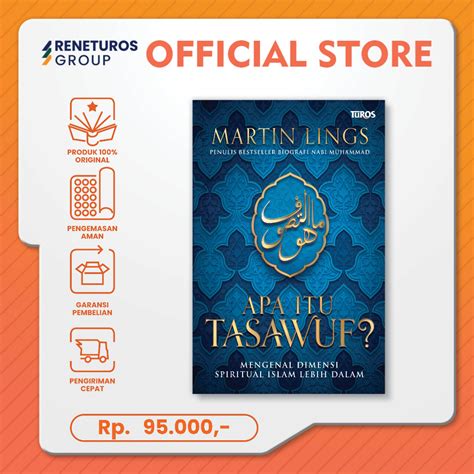 Jual Buku Apa Itu Tasawuf Rujukan Intisari Ajaran Tasawuf Turos