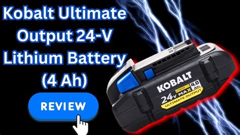 Kobalt Ultimate Output V Ah Lithium Battery Review Youtube