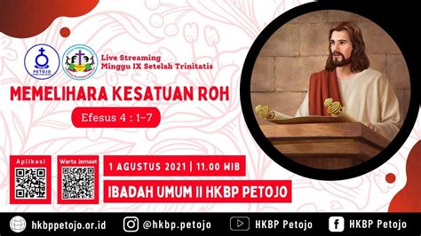 IBADAH ONLINE IBADAH UMUM II HKBP PETOJO MINGGU 1 AGUSTUS 2021