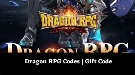 Dragon RPG Codes Wiki Gift Code January 2025 MrGuider