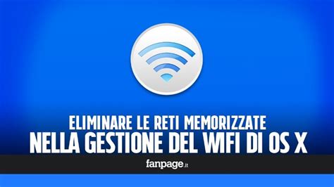 Eliminare Le Reti Salvate Per Risolvere I Problemi Di Connessione Wifi