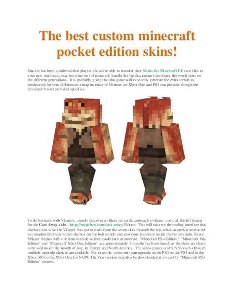 The best custom minecraft pocket edition skins!