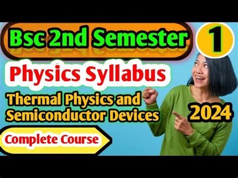 Bsc Nd Semester Physics Syllabus Thermal Physics And Semiconductor