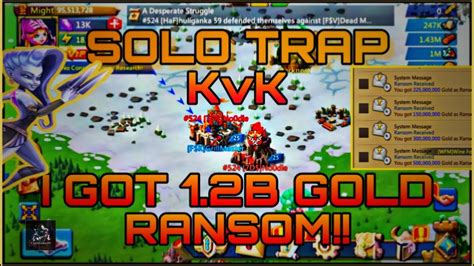 Lords Mobile Solo Trap Earns B Gold During Kvk Youtube