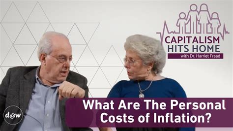 Capitalism Hits Home What Are The Personal Costs Of Inflation Youtube