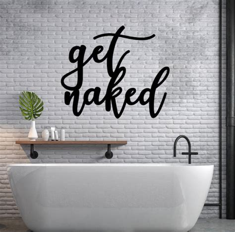 Get Naked Bathroom Sign Get Naked Sign Metalget Naked Sign Etsy